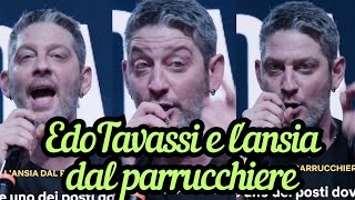 EDOARDO TAVASSI e lansia dal parrucchiere 🤣🤣🤣🤣🤣🤣 [upl. by Oslec172]