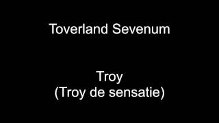 Toverland Sevenum  Troy Troy de sensatie [upl. by Eada]