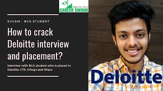 How to crack Deloitte interview and placement BCA student  Fresher experience [upl. by Analart757]