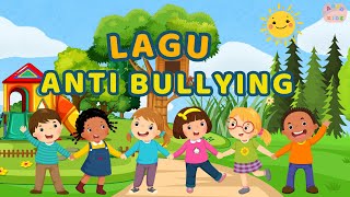 ANTI BULLYING  STOP BULLYING PERUNDUNGAN II DISINI TEMAN DISANA TEMAN [upl. by Euginomod]