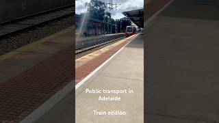 Public transport in Adelaide Train Edition [upl. by Suoivatnod]