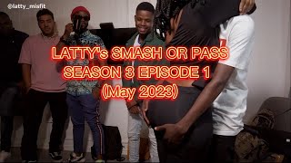 LATTYs Smash or Pass ft SAMOXA Pearl Motsumi Ozi F Teddy Spiza amp Maatla Ephraim Basha [upl. by Howard]