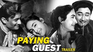 Paying Guest Trailer  Classic Romantic Movie  Dev Anand Nutan [upl. by Eldrid]