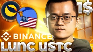 СРОЧНО LUNCUSTC ВЛИВ КАПИТАЛА BINANCE ДОБАВЛЯЕТ USTC LUNC USTC РОСТ ПРОДОЛЖИТСЯ [upl. by Risay758]