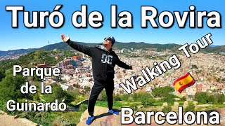 2022 Turó de la Rovira Walking Tour Parque de la Guinardó Barcelona Cataluña España Sagrada Familia [upl. by Enneire]