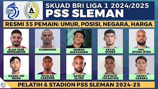 RESMI Daftar Skuad Pemain PSS Sleman di BRI Liga 1 20242025  Jadwal Pekan 1 Persebaya vs PSS [upl. by Neenaej]