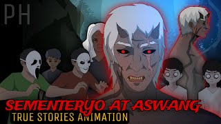 SEMENTERYO AT ASWANG  True Stories Animation [upl. by Glovsky901]