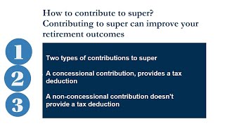 Making contributions to super  Part 1  Concessional Contributions [upl. by Nirak]