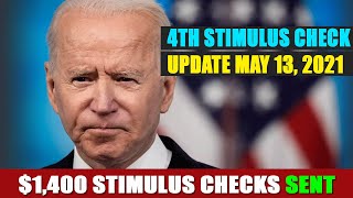 4th Stimulus Check Update MAY 13 2021  1400 stimulus Checks Sent [upl. by Navek276]