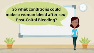 What Causes Post Coital Bleeding Bleeding after Sex [upl. by Moreen]