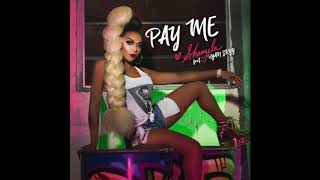 Shangela  Pay Me feat Ryan Skyy [upl. by Norita]