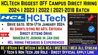 HCL Tech Biggest Direct Hiring 20242018 Batch  Drive Date 17 Jan  No Criteria  Immediate Joining [upl. by Ym]