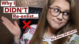 Why I Didnt Reenlist In The Army [upl. by Oilicec939]