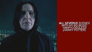 ALL Severus Snape Scenes 1080pLogoless NO BG Music [upl. by Eniala526]