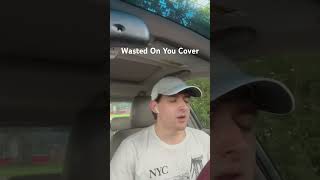 Morgan Wallen Wasted On You Cover countrycoversong countrymusiccountry singingcoversong [upl. by Magner]