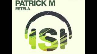 DJ Chus amp Patrick M  Estela Cocodrills Remix [upl. by Proud]