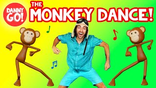 quotThe Monkey Dancequot 🐵🍌  Danny Go Brain Break Songs for Kids [upl. by Victorie882]