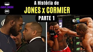 A História de Jon Jones x Daniel Cormier  Parte 1 [upl. by Alano30]