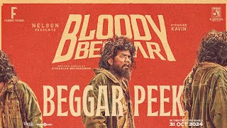 Bloody Beggar  Beggar Peek  Nelson Dilipkumar  Kavin  Sivabalan Muthukumar  Jen Martin [upl. by Oicram]