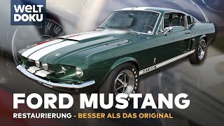 FORD MUSTANG Restaurierung eines Shelby GT 500  Besser als das Original  WELT HD Doku [upl. by Abagail]