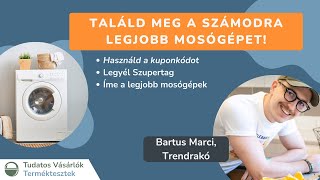 Hogy válassz jó mosógépet Trendrakó elmondja [upl. by Adnuhsed]