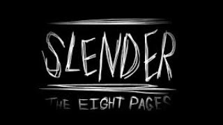 1220 AM  Slender The Eight Pages [upl. by Scheld]