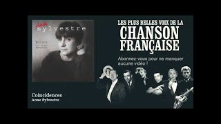 Anne Sylvestre  Coincidences  Chanson française [upl. by Rempe]