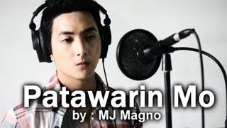 Patawarin Mo On Bended Knee Tagalog Version Cover  MJ Magno [upl. by Ozan150]