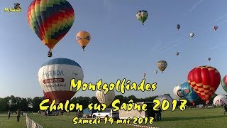 Montgolfiades 2018  Chalon Sur Saône 71 [upl. by Ecnarrot]