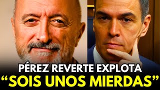 Pérez Reverte HUMILLA a Pedro Sánchez y a Marlaska Esto les dijo [upl. by Powder]