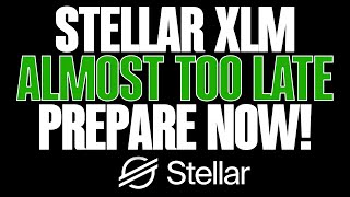 🚨STELLAR XLM🚨YOU ARE ALMOST OUT OF TIME🔥 [upl. by Graybill]