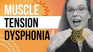 Muscle Tension Dysphonia How Can You Tell If You Have MTD [upl. by Cathy]