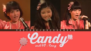 SNH48  Candy 糖  Color Coded Lyrics CHNPINENGIDN [upl. by Koziel13]