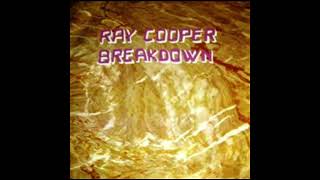 Ray Cooper – Breakdown vocal 1984 Italo disco [upl. by Akehs444]