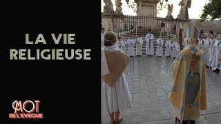 Le mot de lévêque  La vie religieuse consacrée [upl. by Huey842]