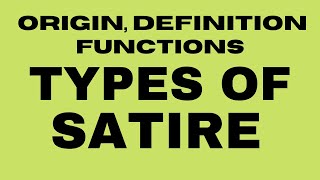 Satire Definition Examples Functions II Types of Satire II Horatian Juvenalian Menippean Satire [upl. by Garrison]