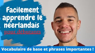 Facilement apprendre le néerlandais pour débutants  phrases importantes et vocabulaire de base [upl. by Earesed]