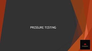 Pressure Testing [upl. by Mazur]