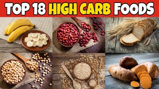 ✅ 18 Healthy HighCarb foods  Best Source of HighCarb Foods [upl. by Coppock]