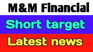 MampM Financial share latest news  mampm financial share news today  mampm financial share [upl. by Airtina]