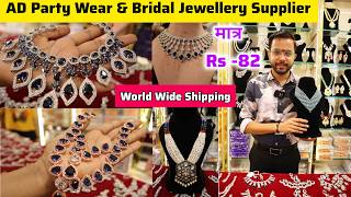 AD Jewellery Collection In Delhi  Latest Premium Quality Bridal AD Jewellery Collection 2025 [upl. by Abeu]