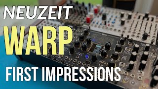 Neuzeit WARP First Impressions of a powerful new oscillator Sound demo included [upl. by Hploda530]