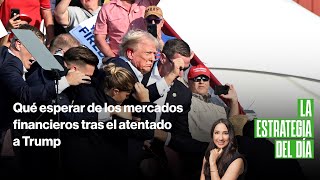 Qué esperar de los mercados financieros tras el atentado a Trump [upl. by Oicam97]