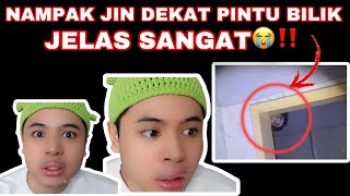 NAMPAK JIN DEKAT ATAS PINTU BILIK😰😭 JELAS SANGAT MUKA DIA😭 [upl. by Ahsinauq]