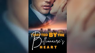 Tempted by the Billionaires Heart  Romance Drama Audiobook [upl. by Radke]