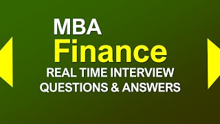 Finance Interview Questions and Answers  MOST ASKED MBA Finance Interview [upl. by Denney]