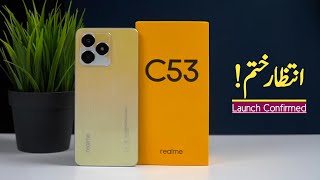 Realme C53 Confirmed Launch Date In Pakistan  Realme C53 Price In Pakistan  Realme C53 Unboxing [upl. by Laubin882]