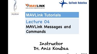 MAVLink Mavlink Messages and Commands [upl. by Sorcim41]