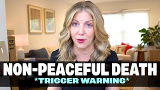 NonPeaceful Death in Hospice Care Trigger Warning Actively Dying Footage [upl. by Sellig67]