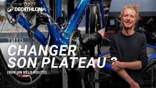 TUTO  Comment changer un plateau sur un vélo route  🚴 I Decathlon [upl. by Riella983]